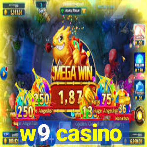 w9 casino